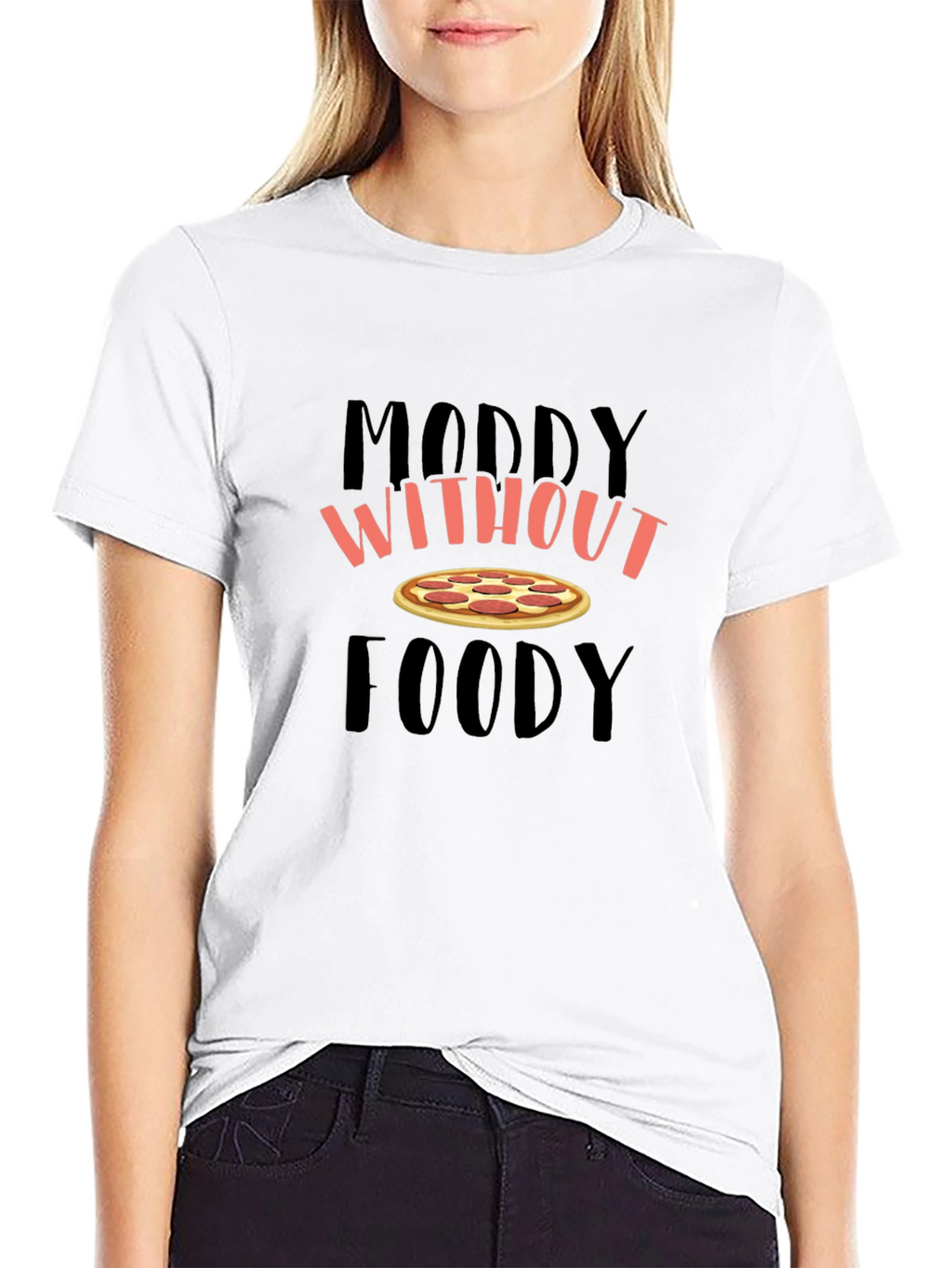 Moody Without Foody Pizza Graphic T-Shirt