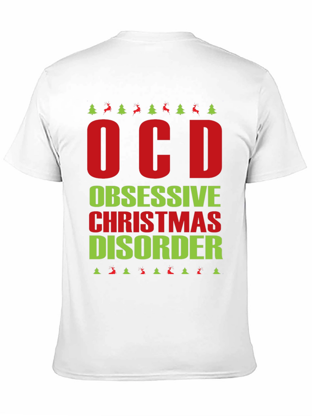 OCD Obsessive Christmas Disorder T-Shirt
