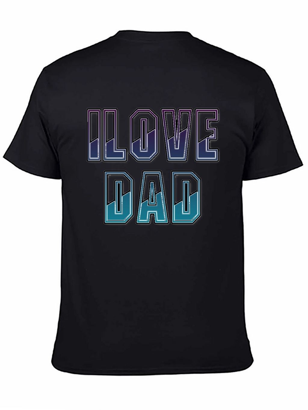I Love Dad T-Shirt - Stylish Fathers Day Gift
