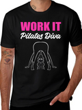 Pilates Diva Graphic T-Shirt - Work It!