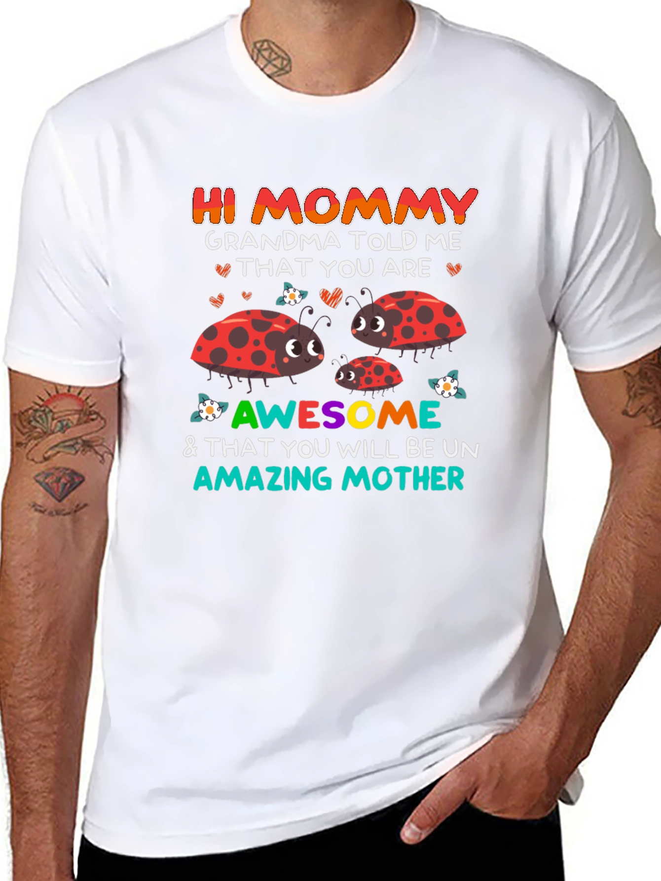 Hi Mommy T-Shirt - Grandma Told Me Design