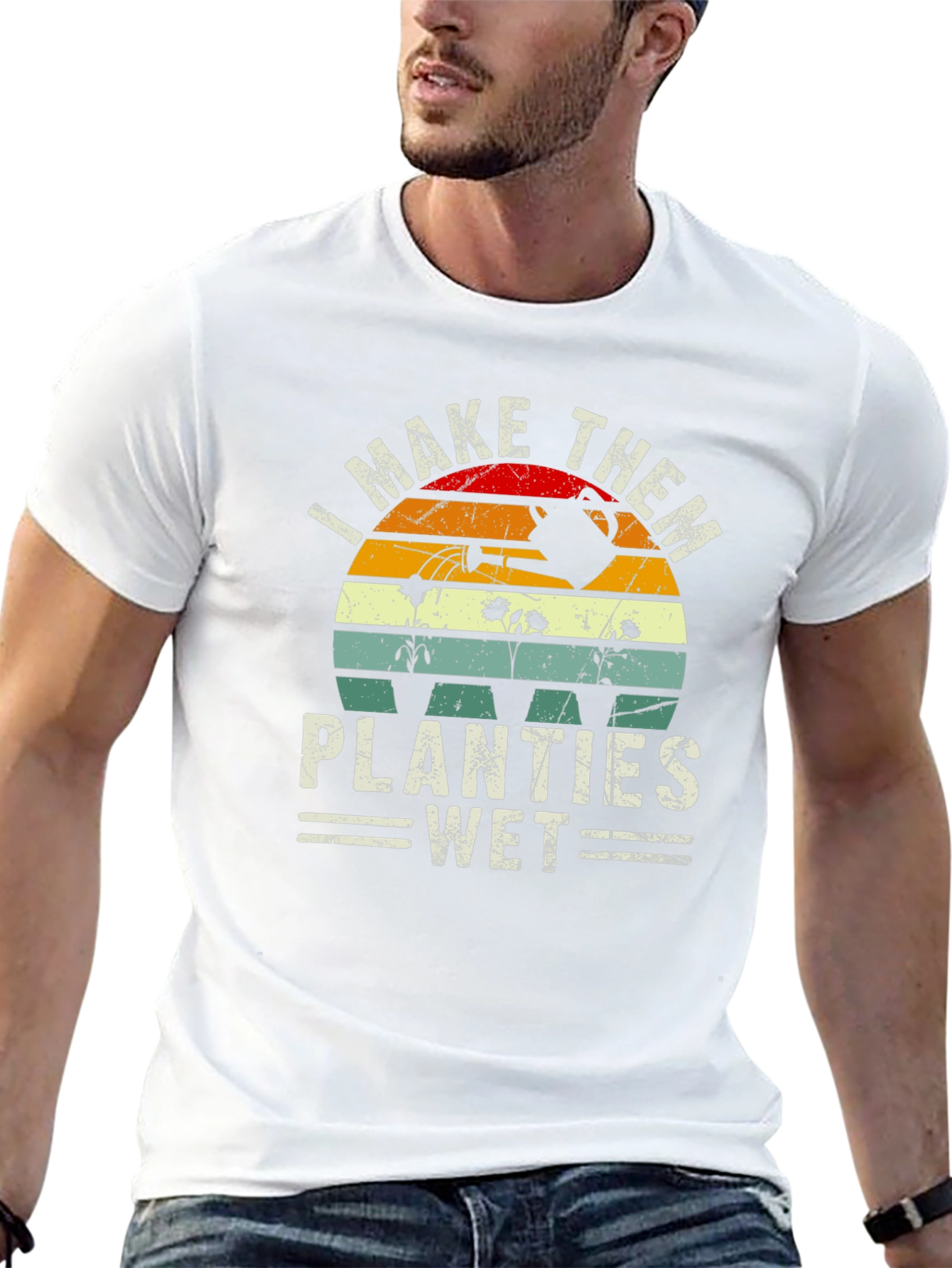 I Make Them Planties Wet Graphic T-Shirt