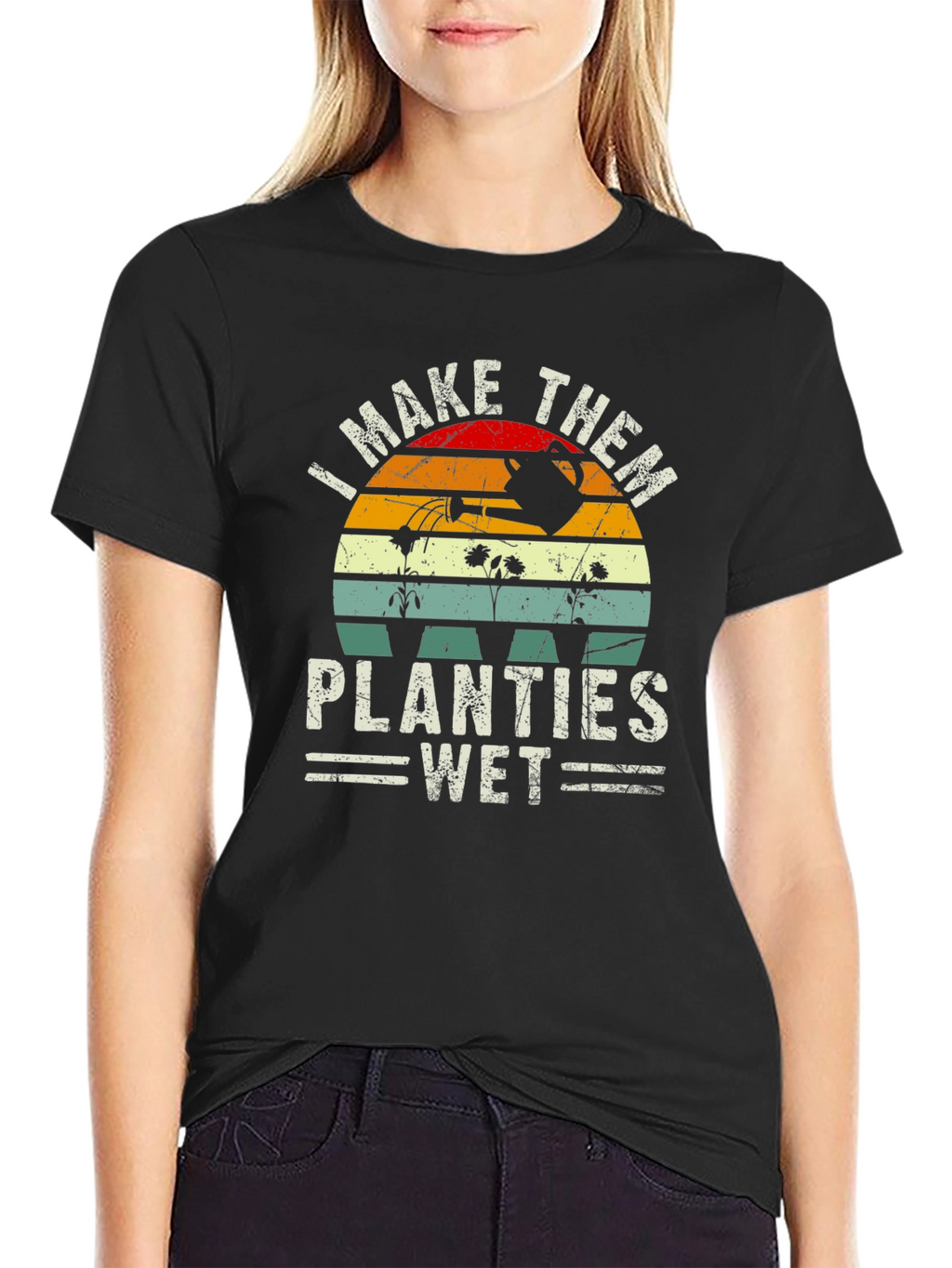 I Make Them Planties Wet Graphic T-Shirt