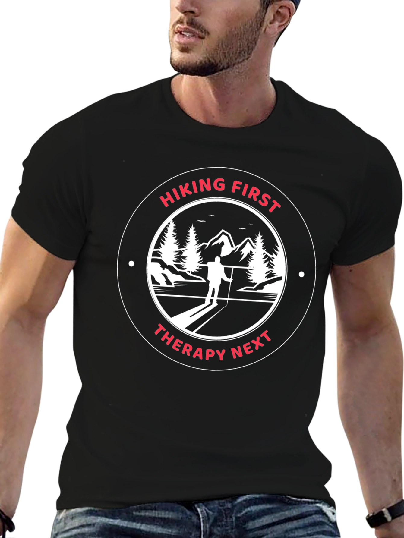 Hiking First Therapy Next Graphic T-Shirt