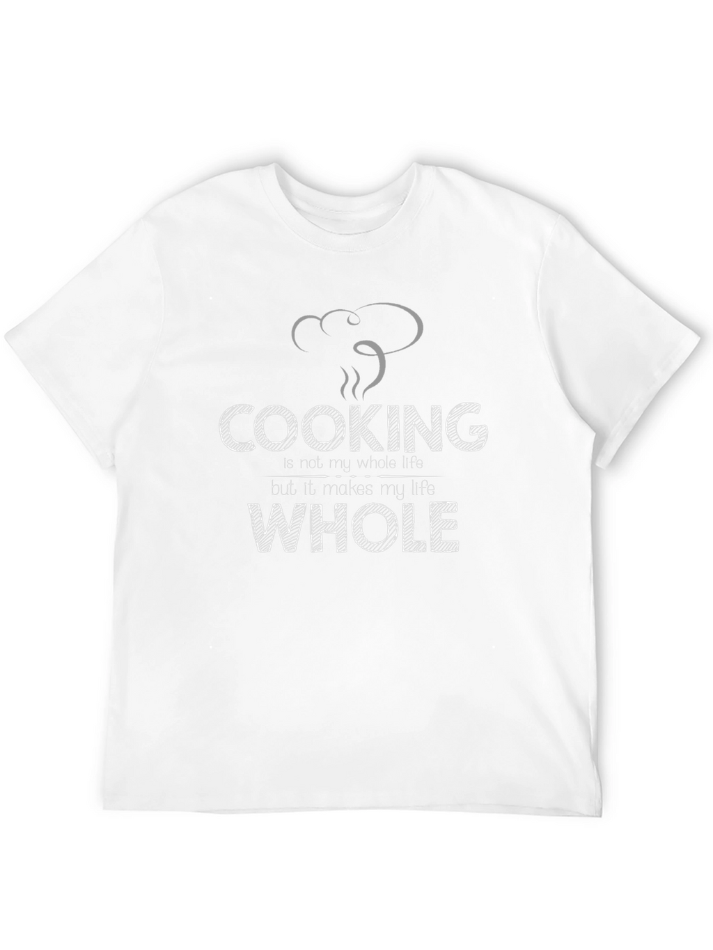 Cooking Makes My Life Whole Black T-Shirt