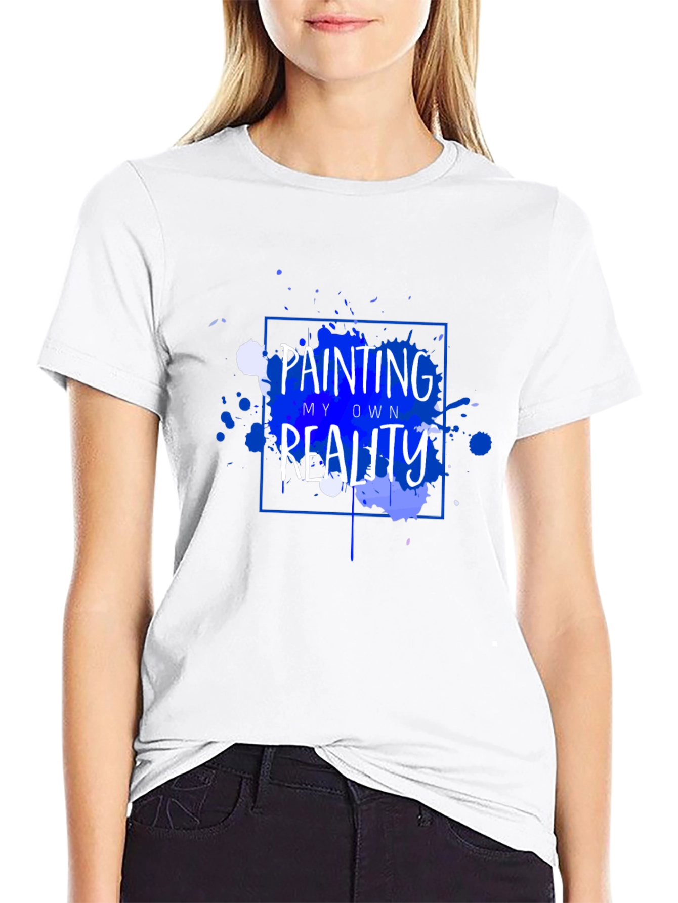 Painting My Own Reality T-Shirt