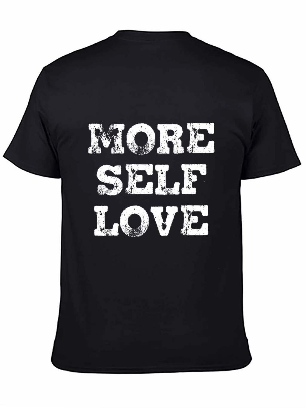 More Self Love Black Graphic T-Shirt