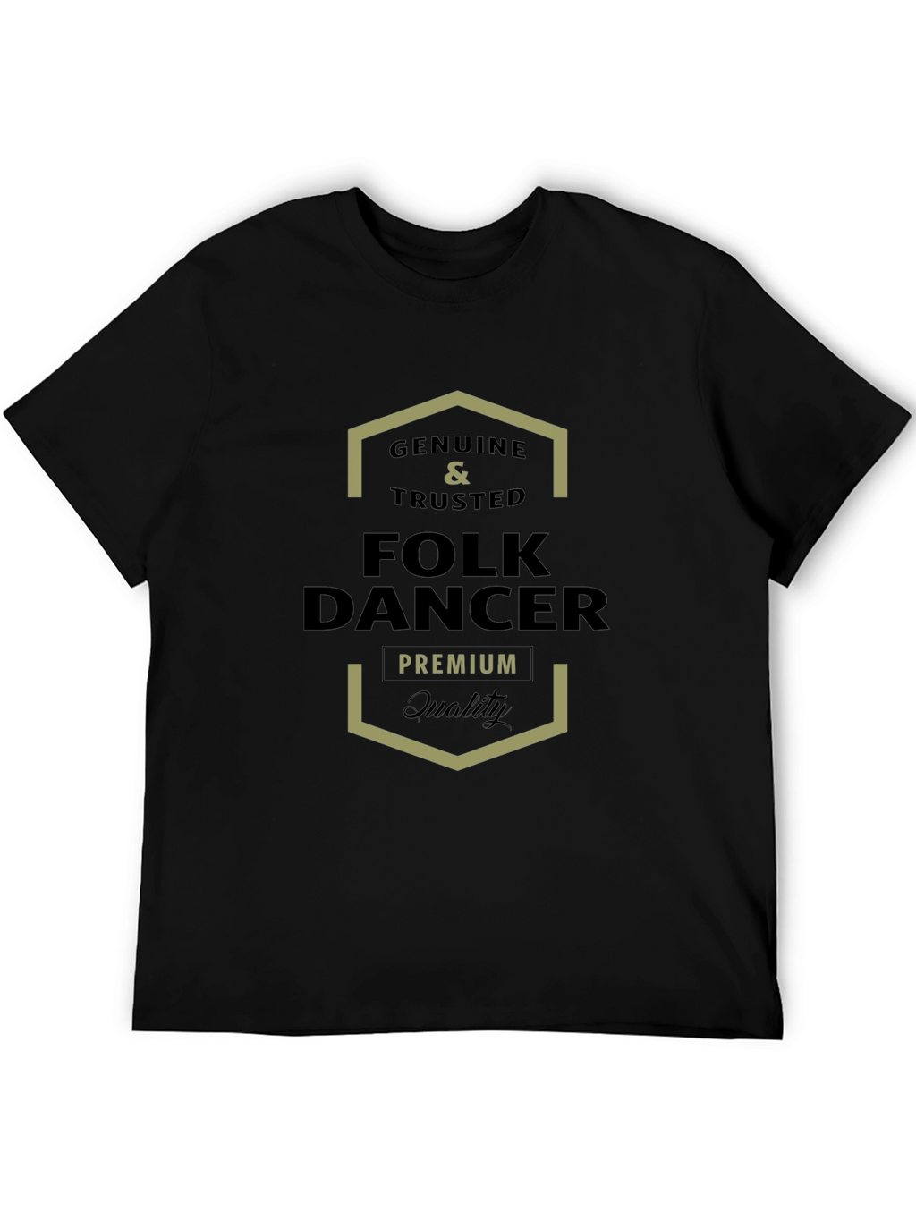 Genuine Folk Dancer Premium Quality T-Shirt
