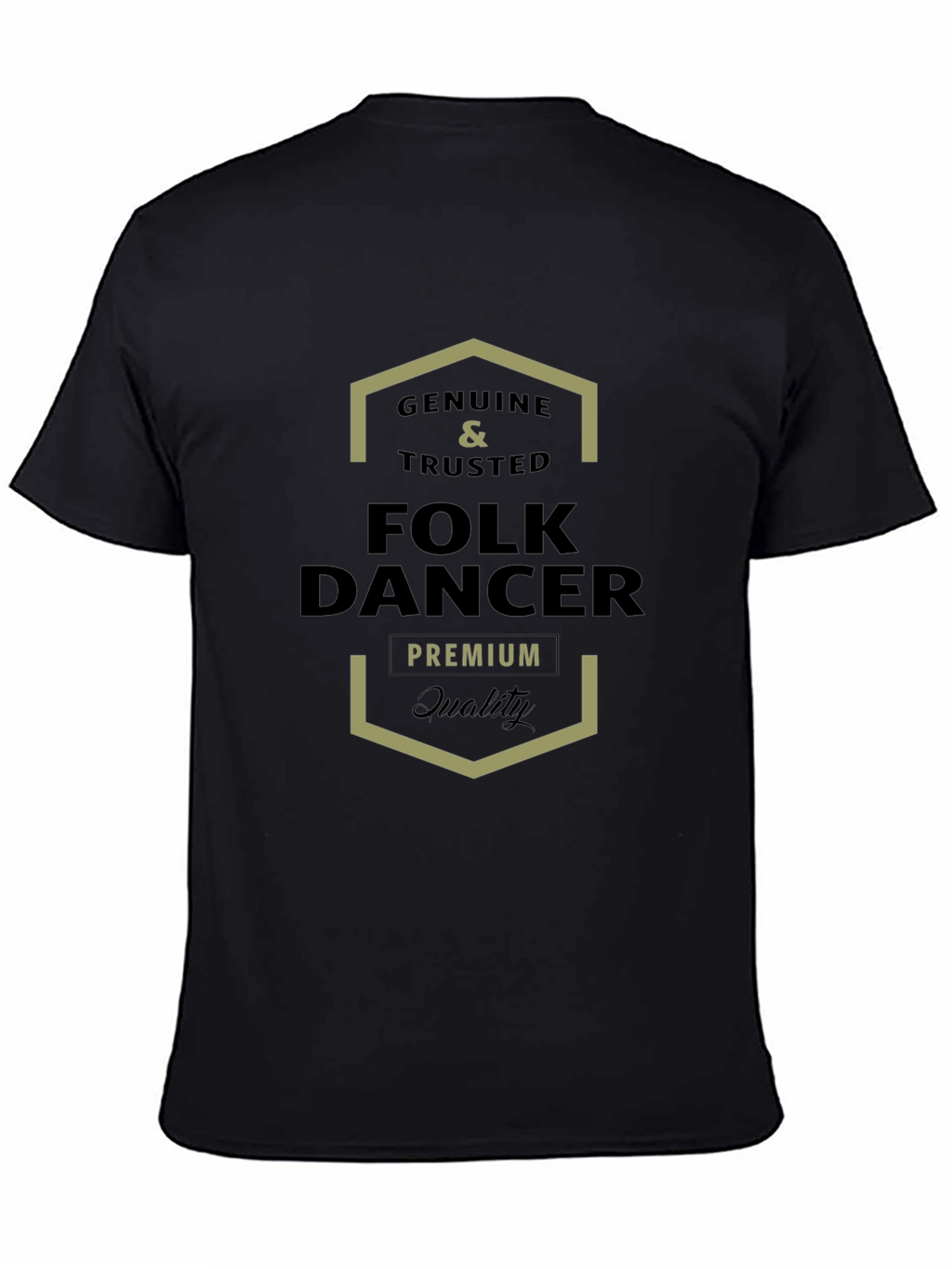 Genuine Folk Dancer Premium Quality T-Shirt
