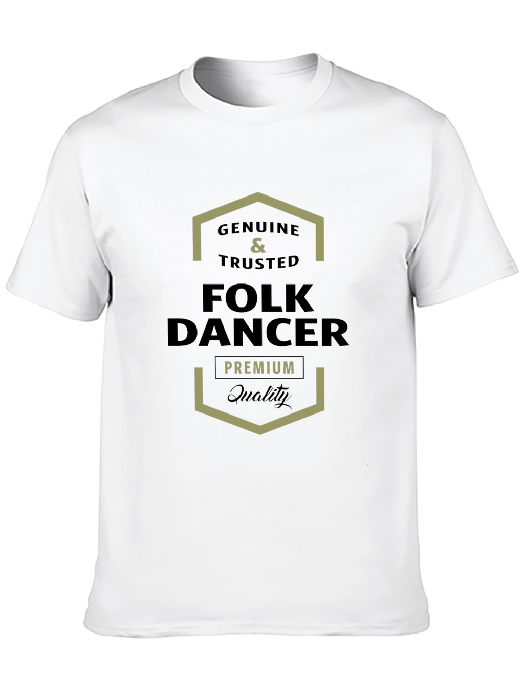 Genuine Folk Dancer Premium Quality T-Shirt