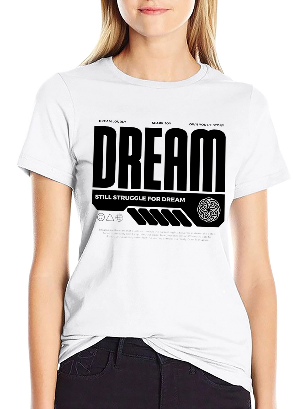 Dream Loudly T-Shirt