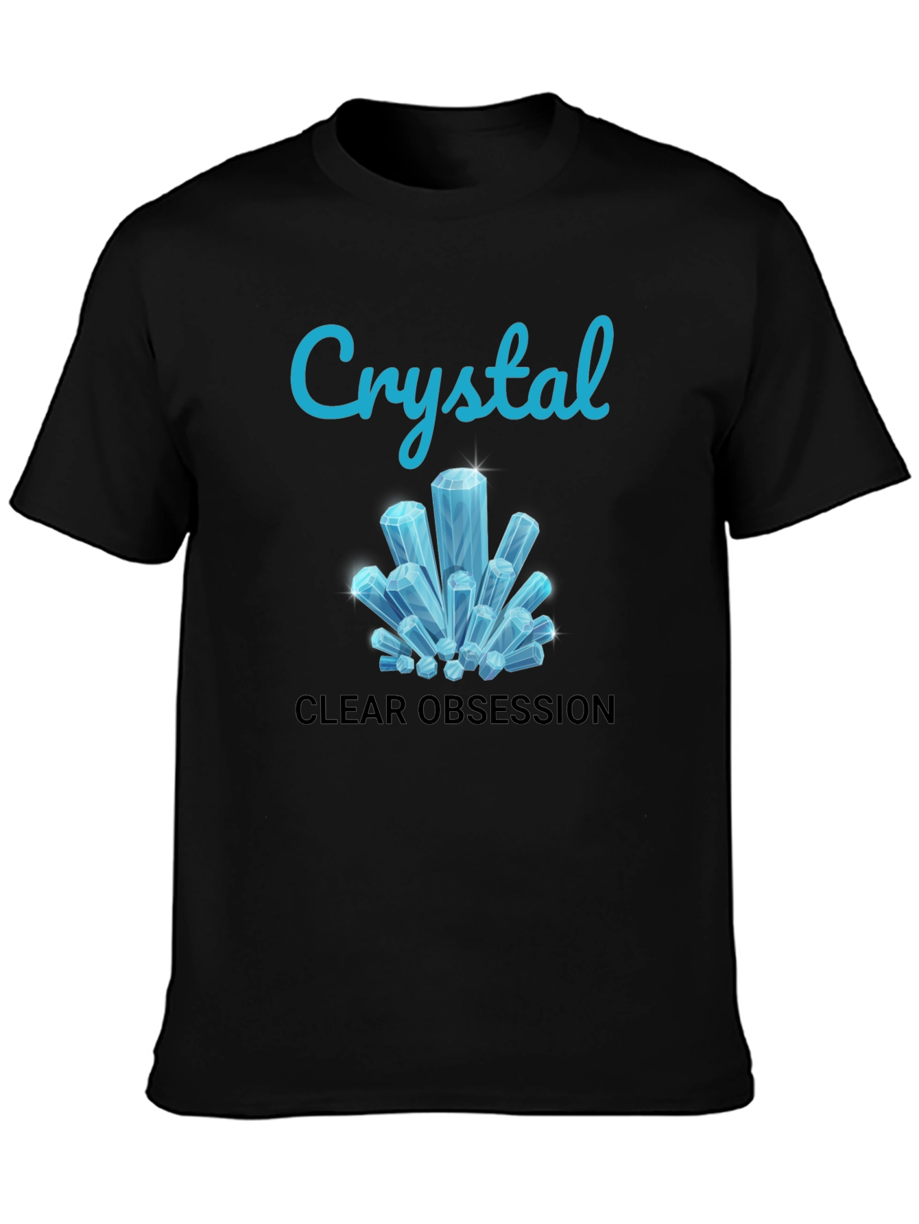 Crystal Clear Obsession Tee - Trendy Graphic Design