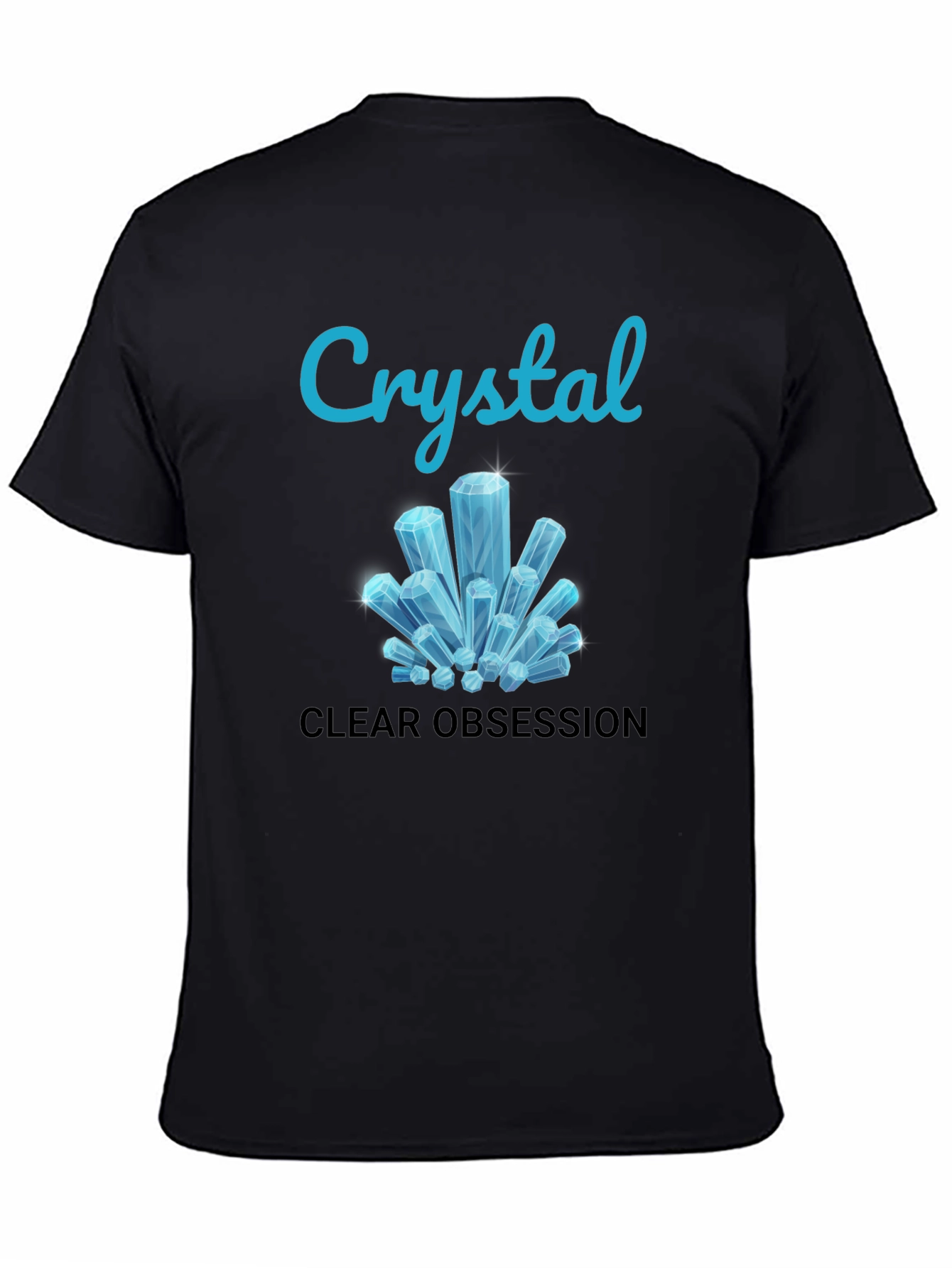 Crystal Clear Obsession Tee - Trendy Graphic Design