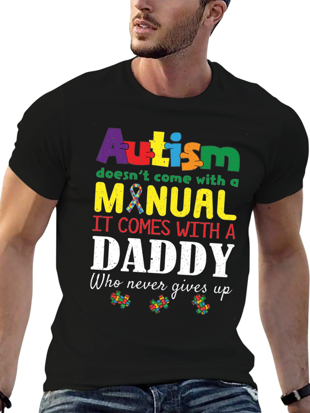 Autism Daddy T-Shirt: Supportive Fathers Day Tee