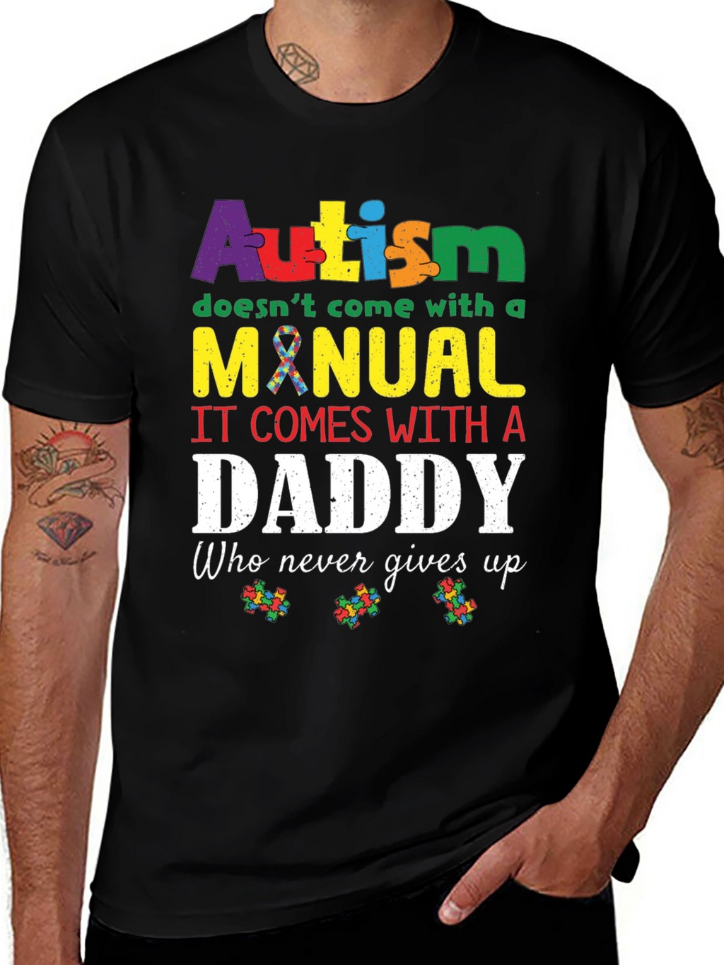 Autism Daddy T-Shirt: Supportive Fathers Day Tee