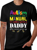 Autism Daddy T-Shirt: Supportive Fathers Day Tee