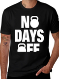 No Days Off Black Gym T-Shirt