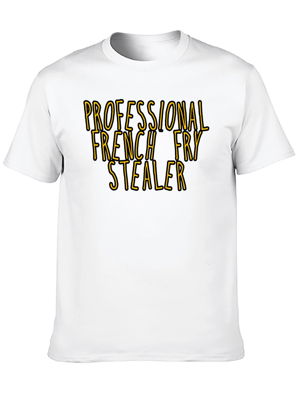 Professional French Fry Stealer T-Shirt - Funny Foodie Tee