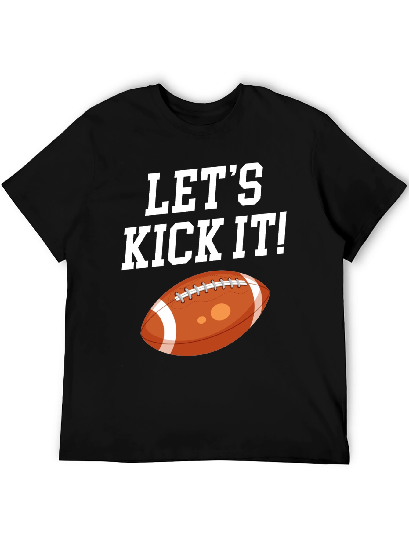 Lets Kick It Football Graphic Tee