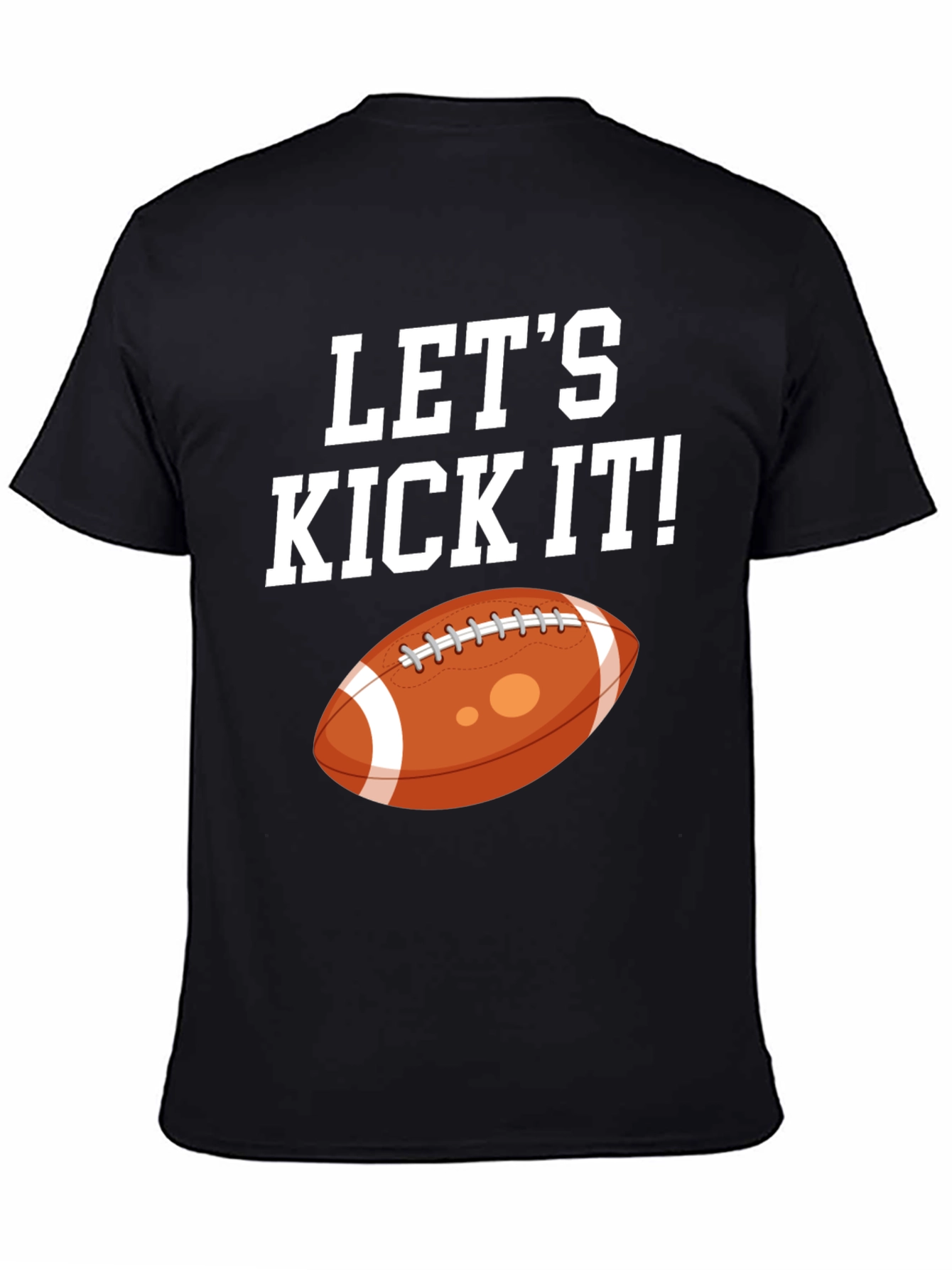 Lets Kick It Football Graphic Tee