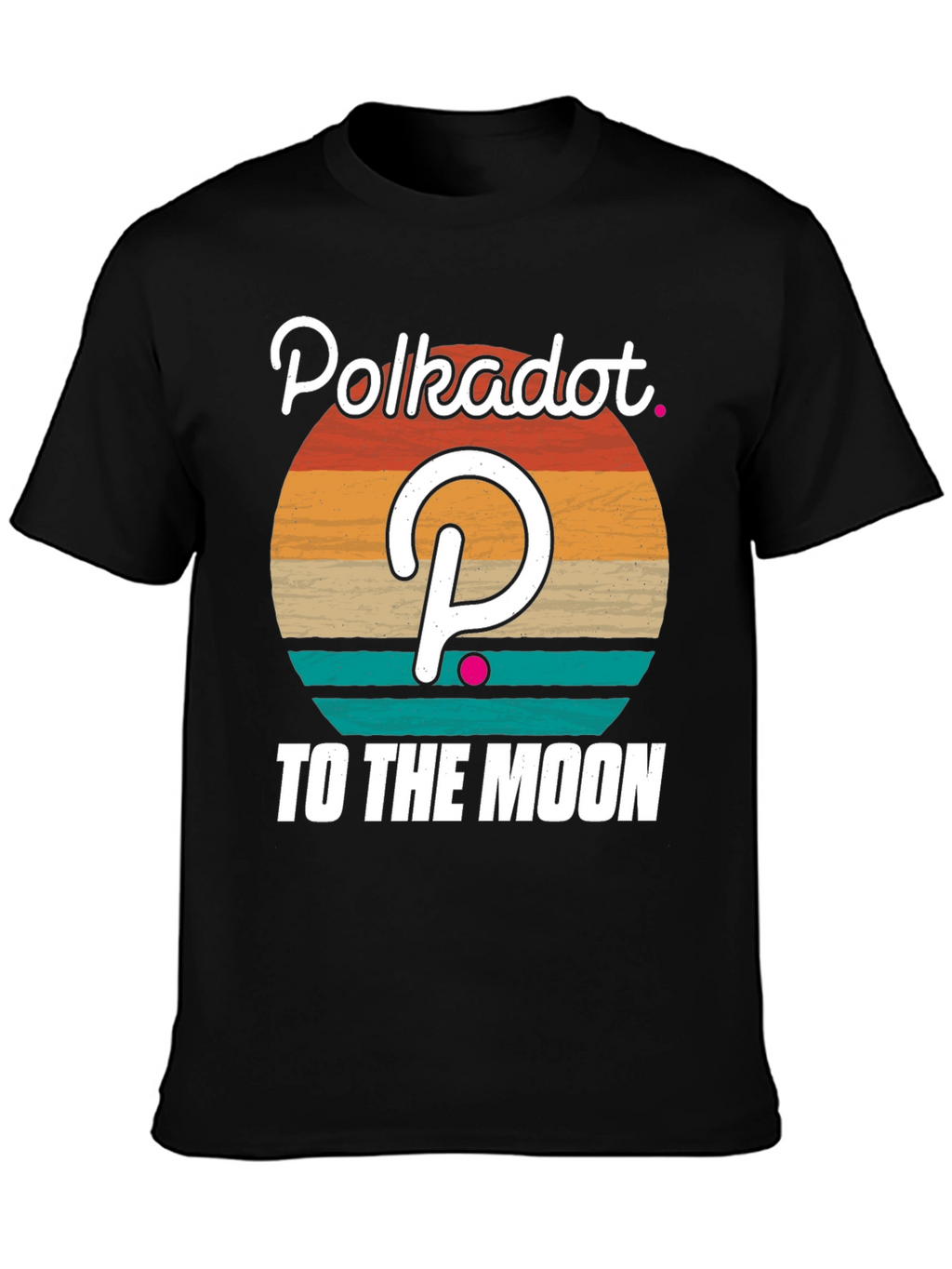 Polkadot Crypto Graphic T-Shirt - To The Moon!