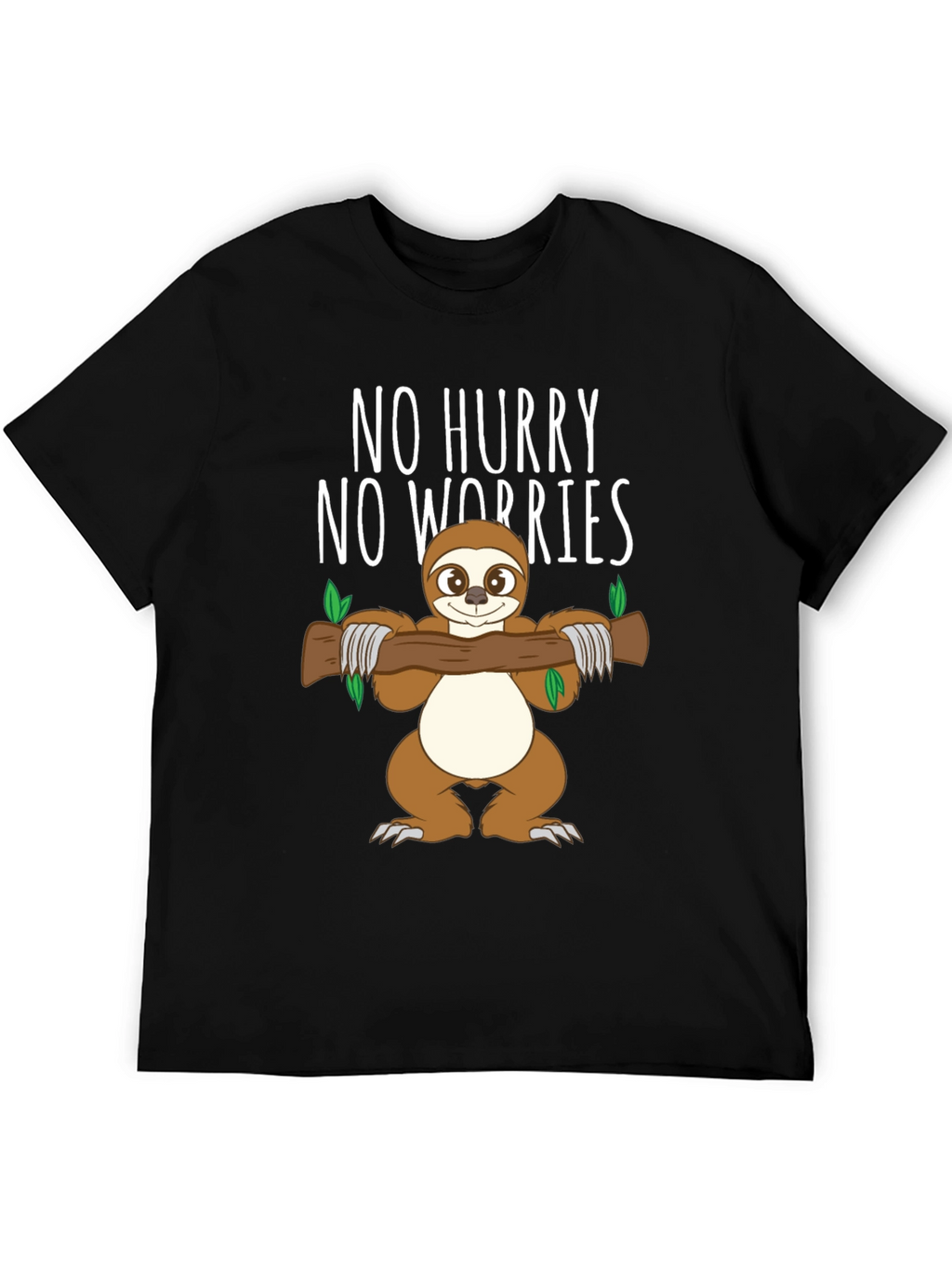 No Hurry No Worries Sloth Graphic T-Shirt