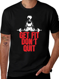 Get Fit Dont Quit Black T-Shirt