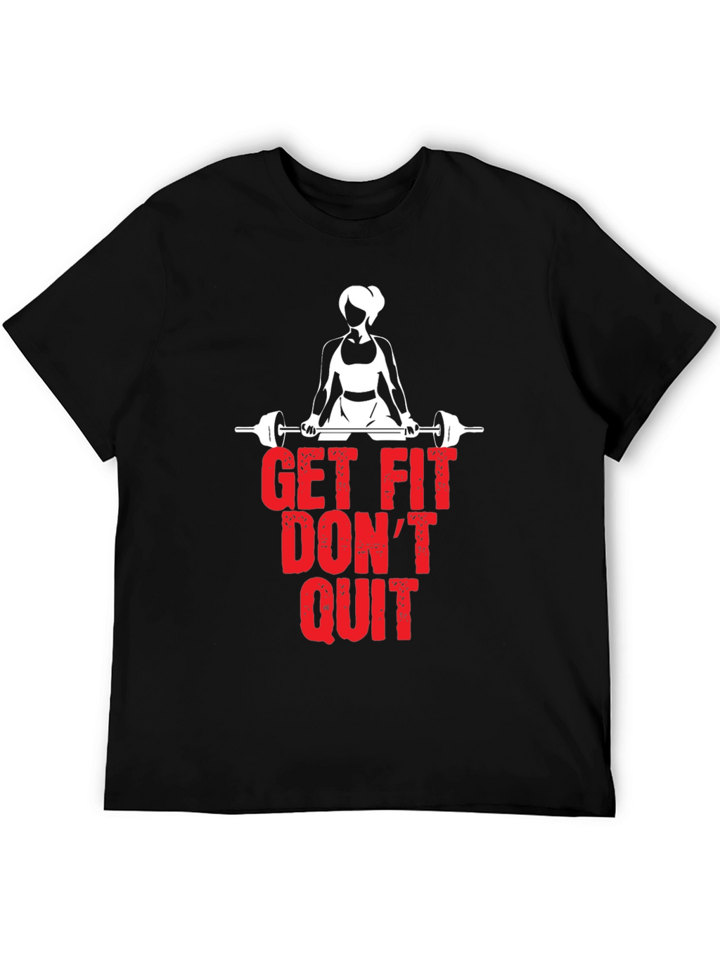 Get Fit Dont Quit Black T-Shirt