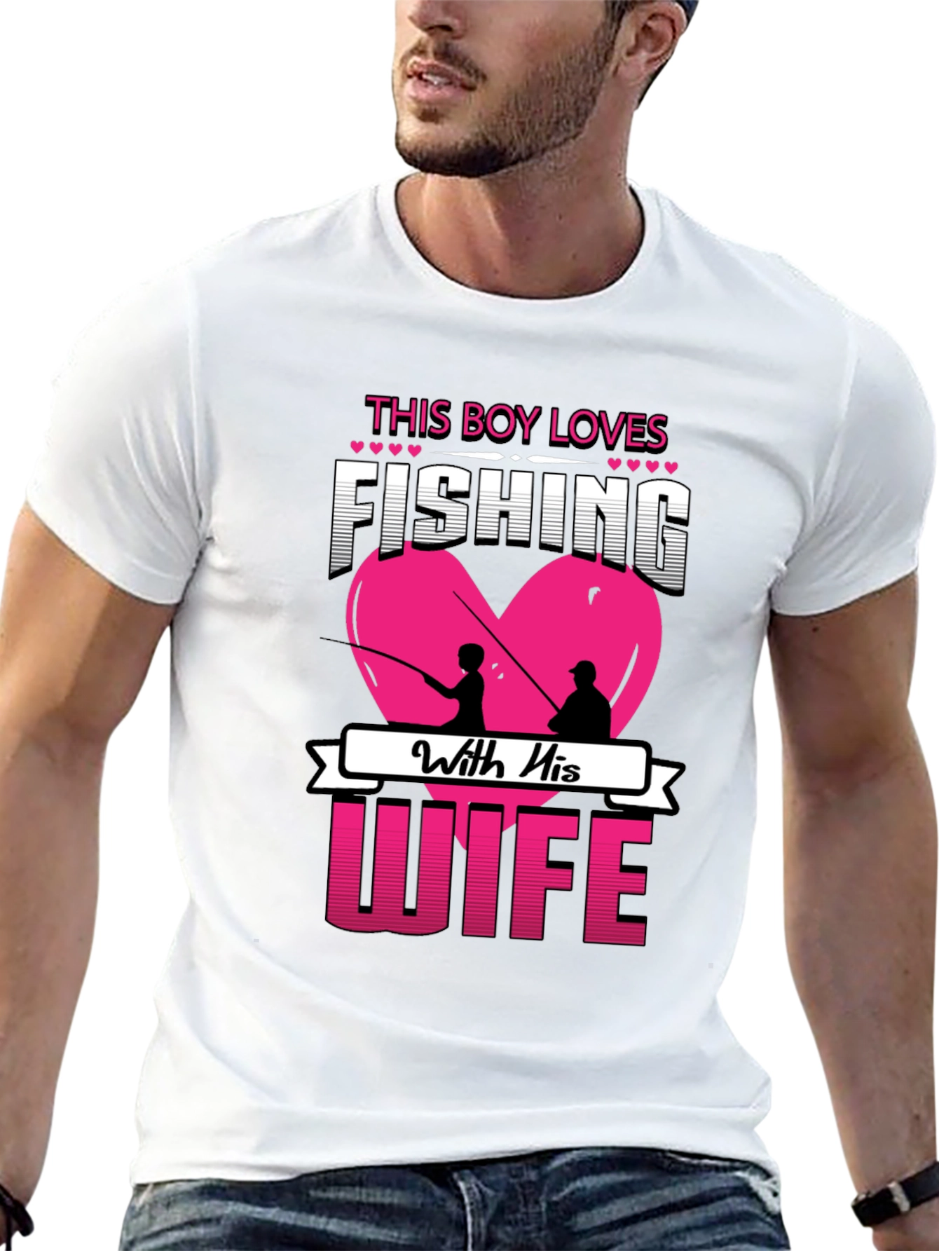 Fishing With Wife T-Shirt