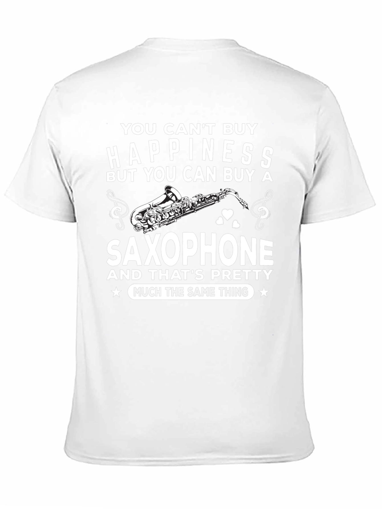 Saxophone Lovers T-Shirt: Buy Happiness!