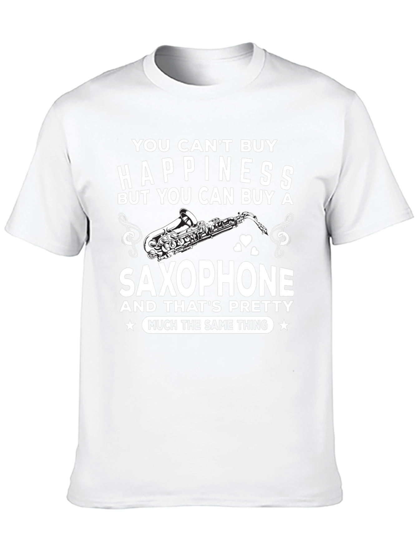 Saxophone Lovers T-Shirt: Buy Happiness!