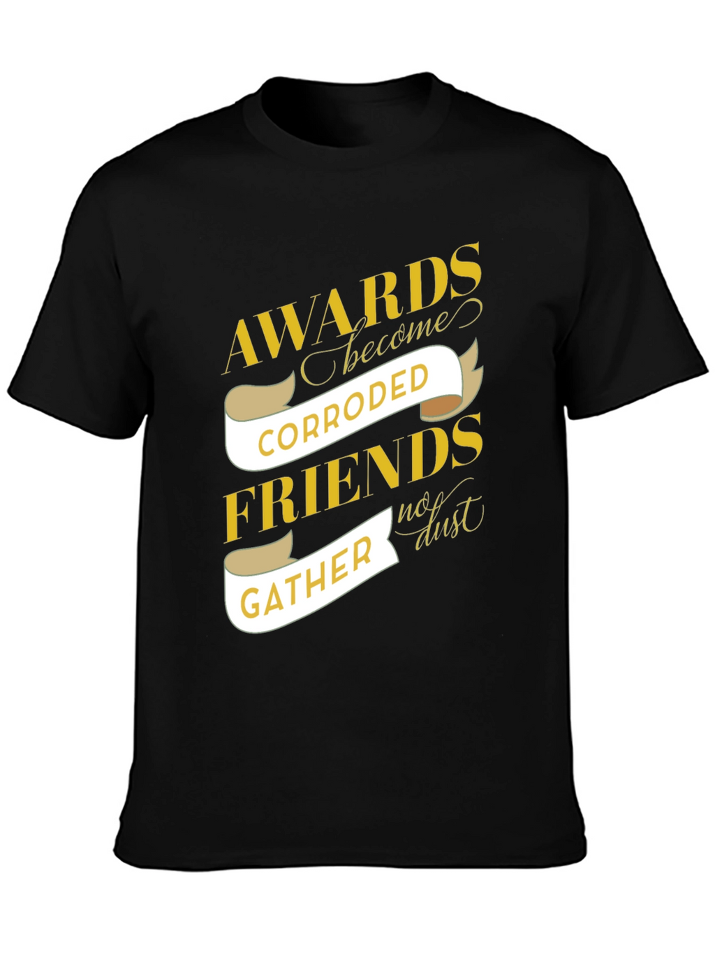 Awards Corroded Friends Gather Graphic T-Shirt