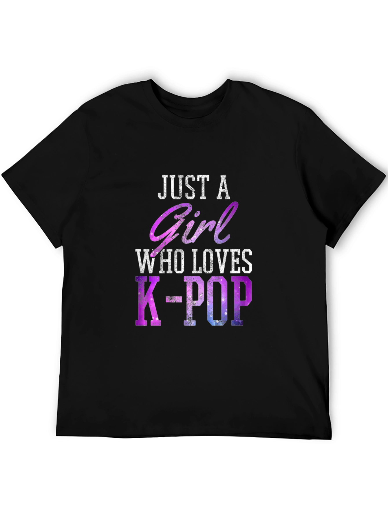 Just A Girl Who Loves K-Pop T-Shirt