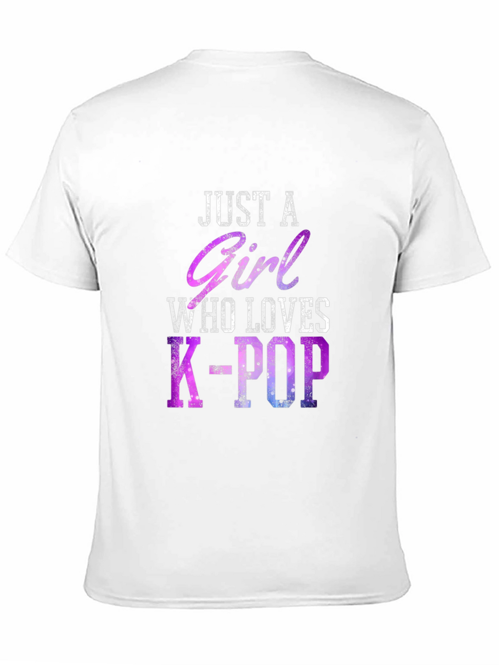 Just A Girl Who Loves K-Pop T-Shirt