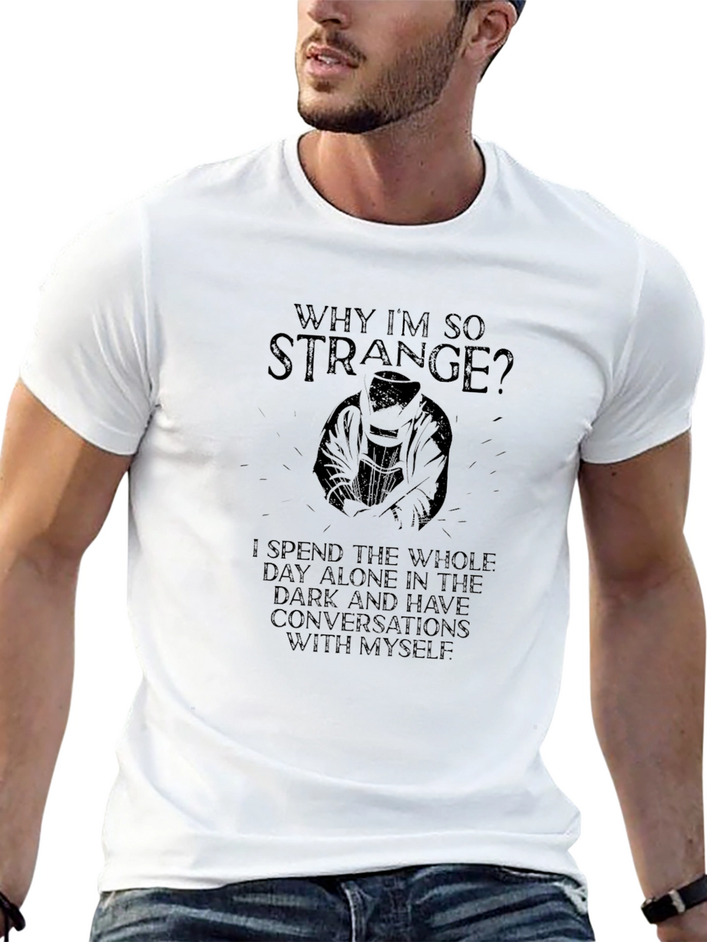 Why Im So Strange? Dark Humor Graphic Tee