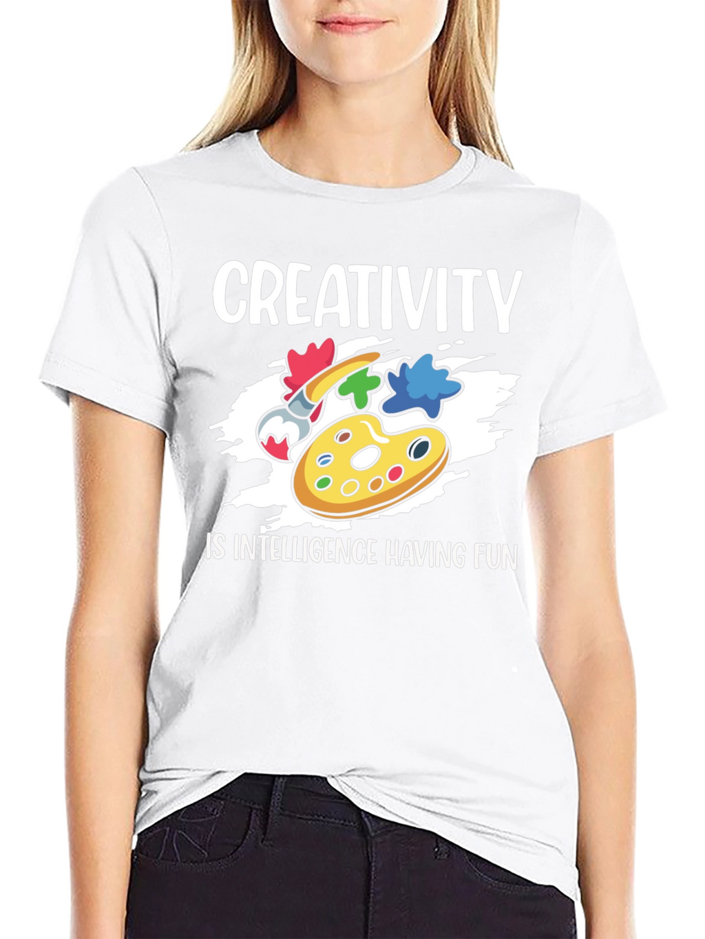 Creativity is Intelligence Having Fun T-Shirt