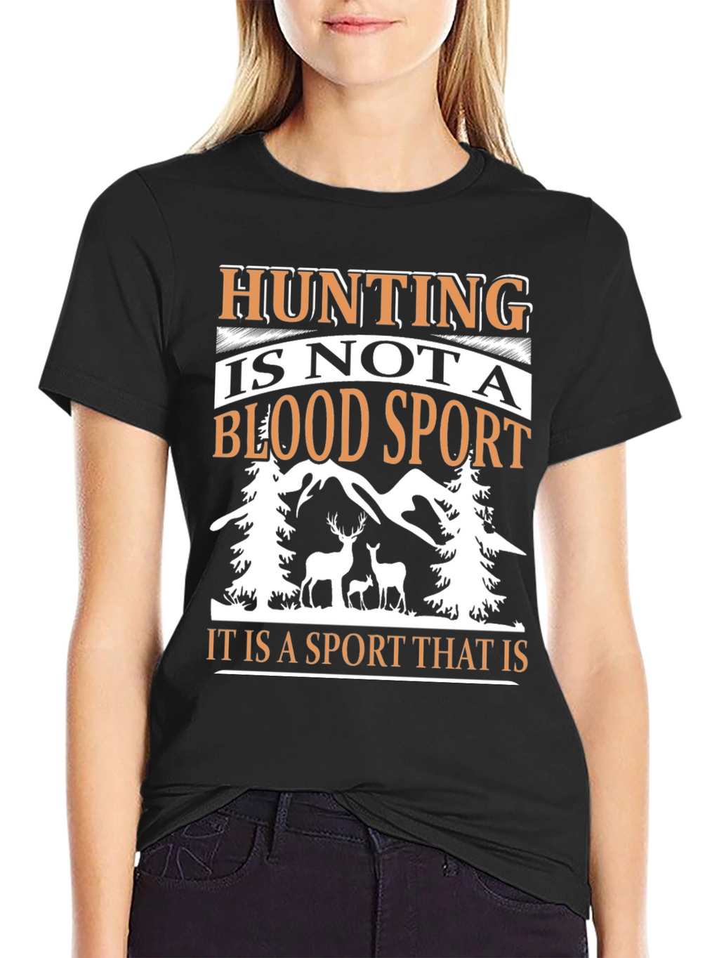 Hunting Is Not A Blood Sport Graphic Tee