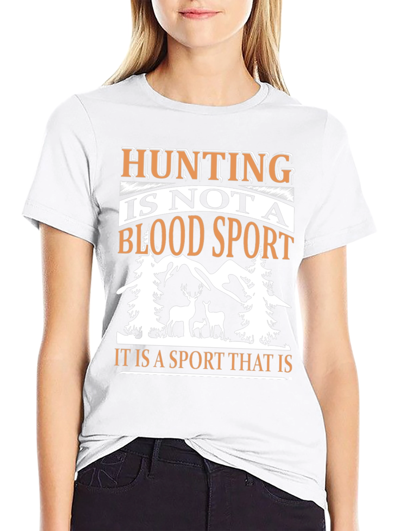 Hunting Is Not A Blood Sport Graphic Tee