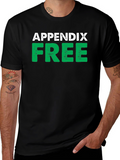 Appendix Free Black T-Shirt Novelty Humor
