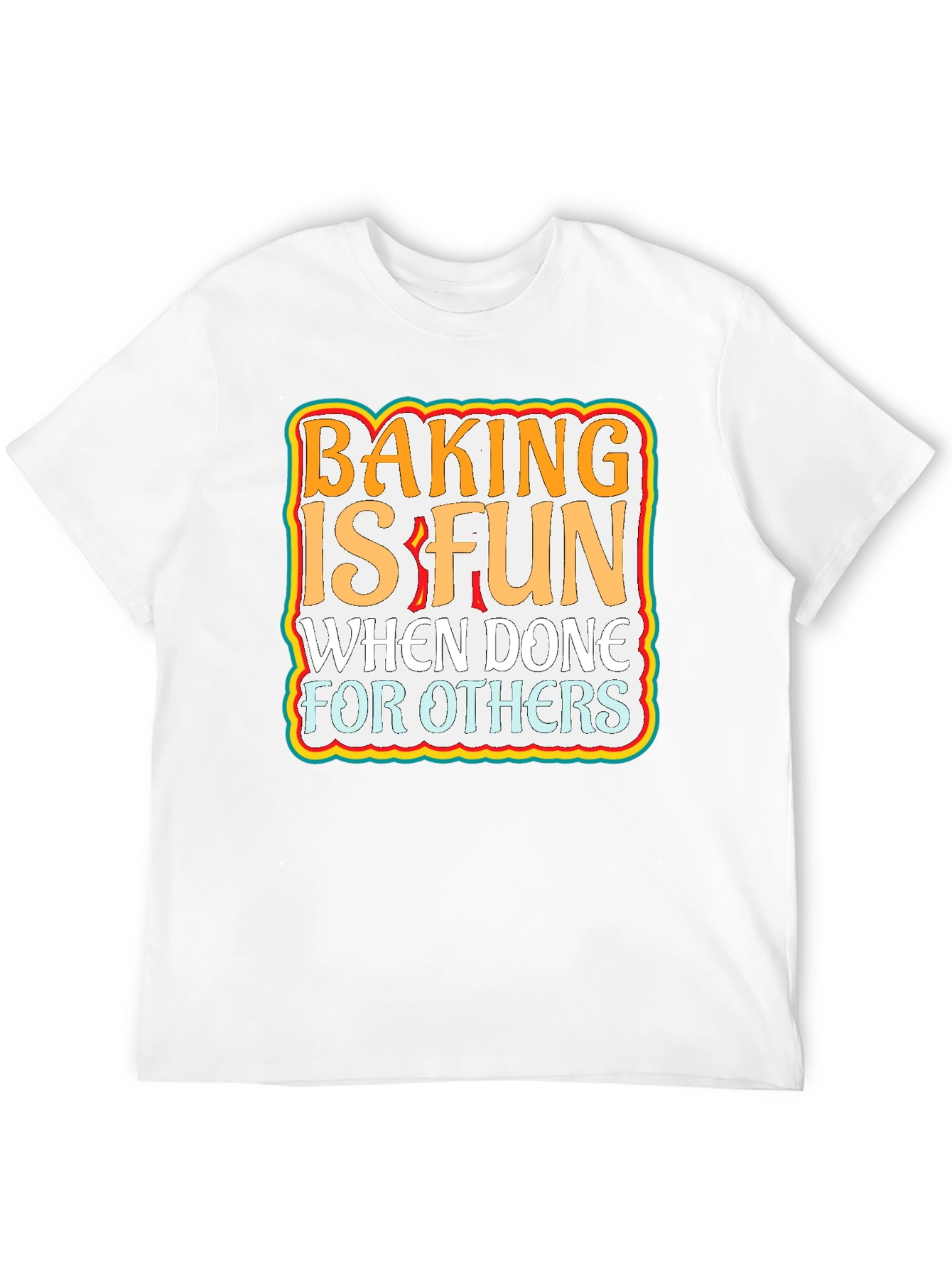 Baking is Fun Graphic T-Shirt