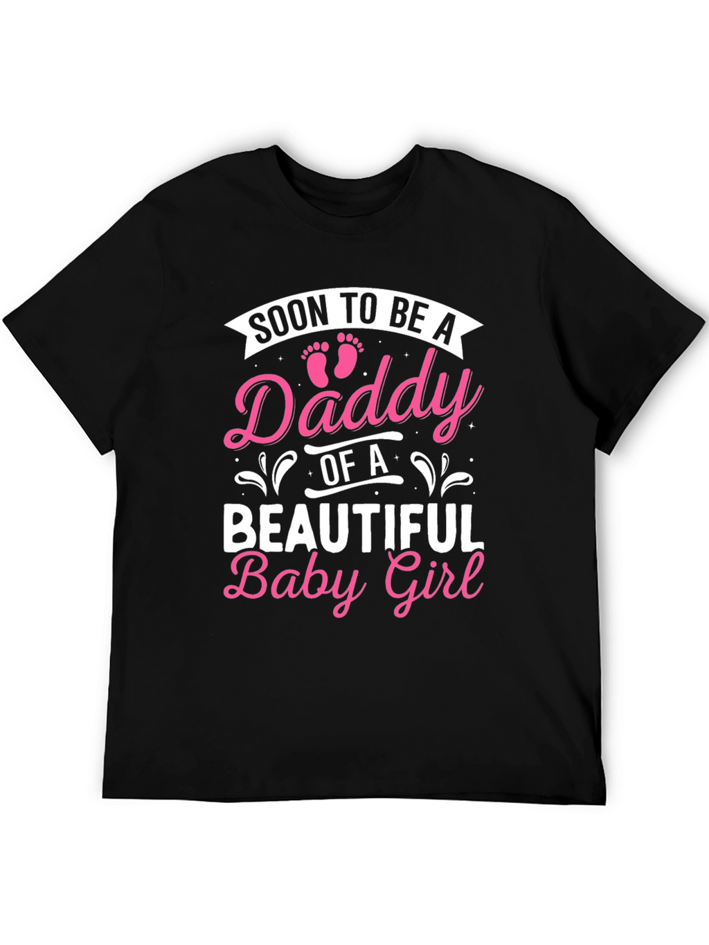 Soon To Be A Daddy Baby Girl T-Shirt