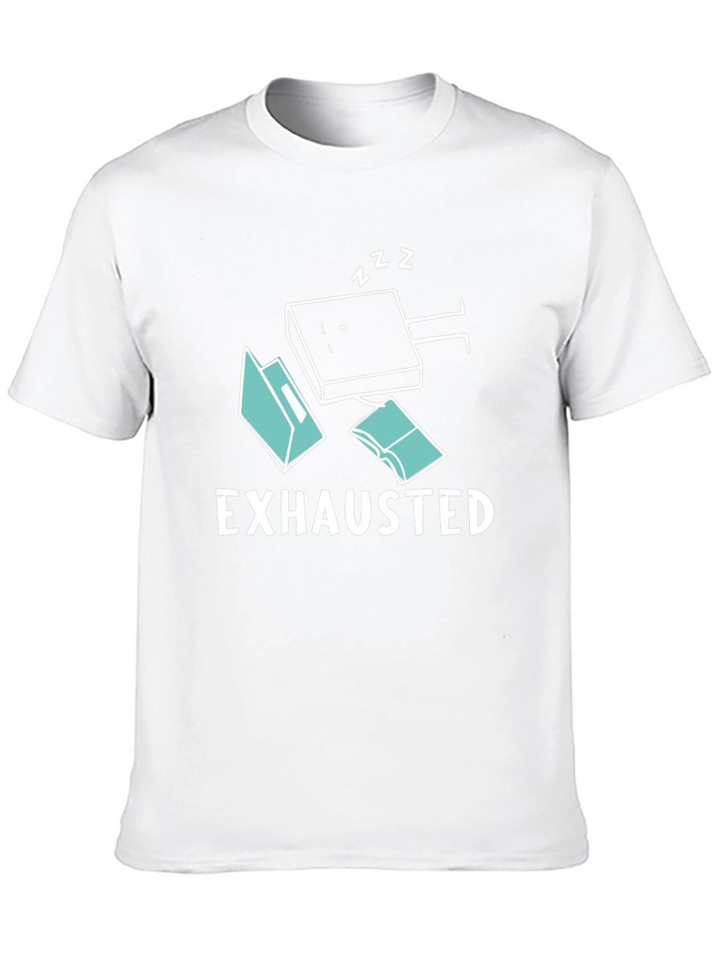 Exhausted Funny T-Shirt