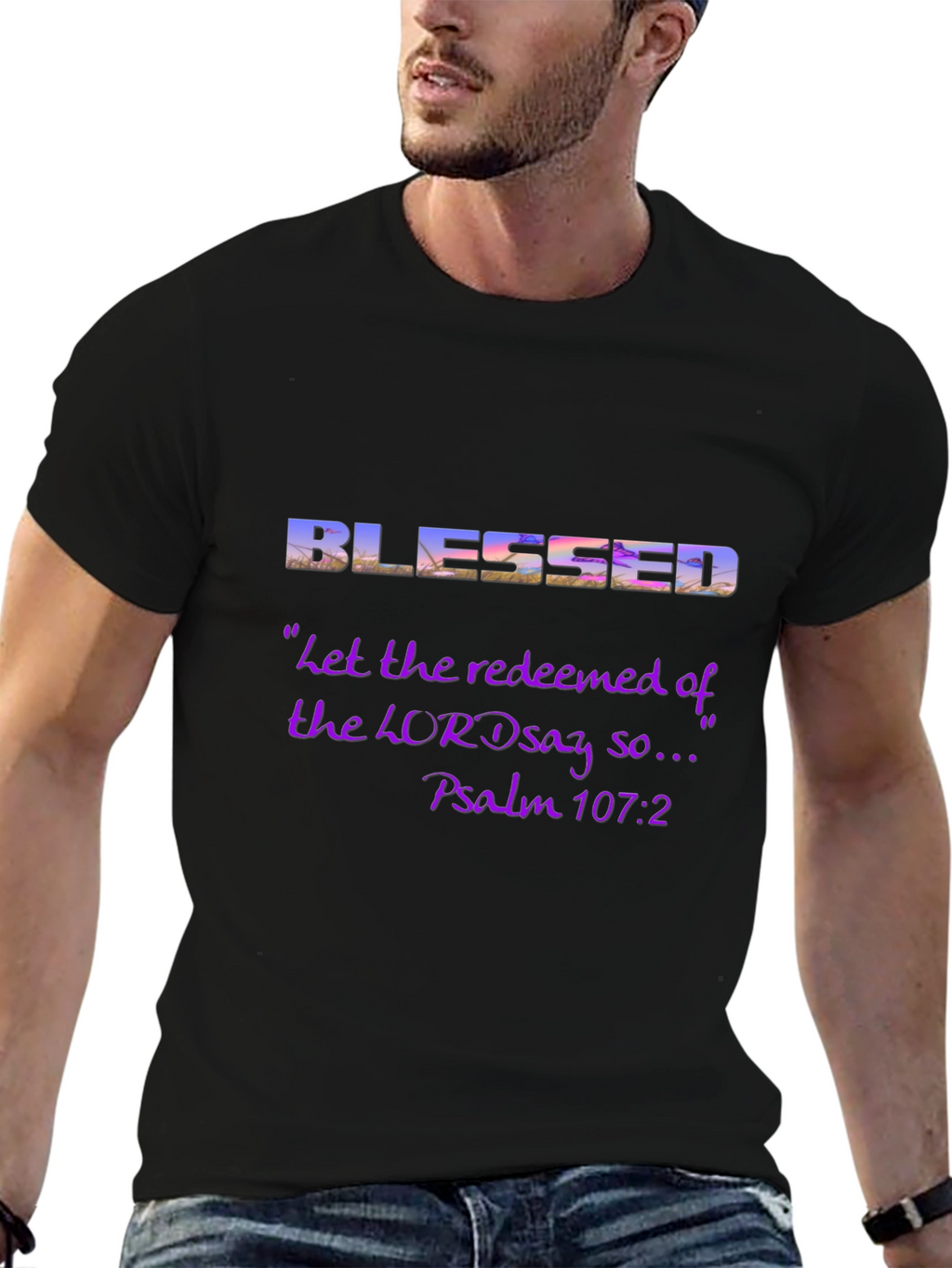 Blessed Psalm 107:2 Graphic T-Shirt
