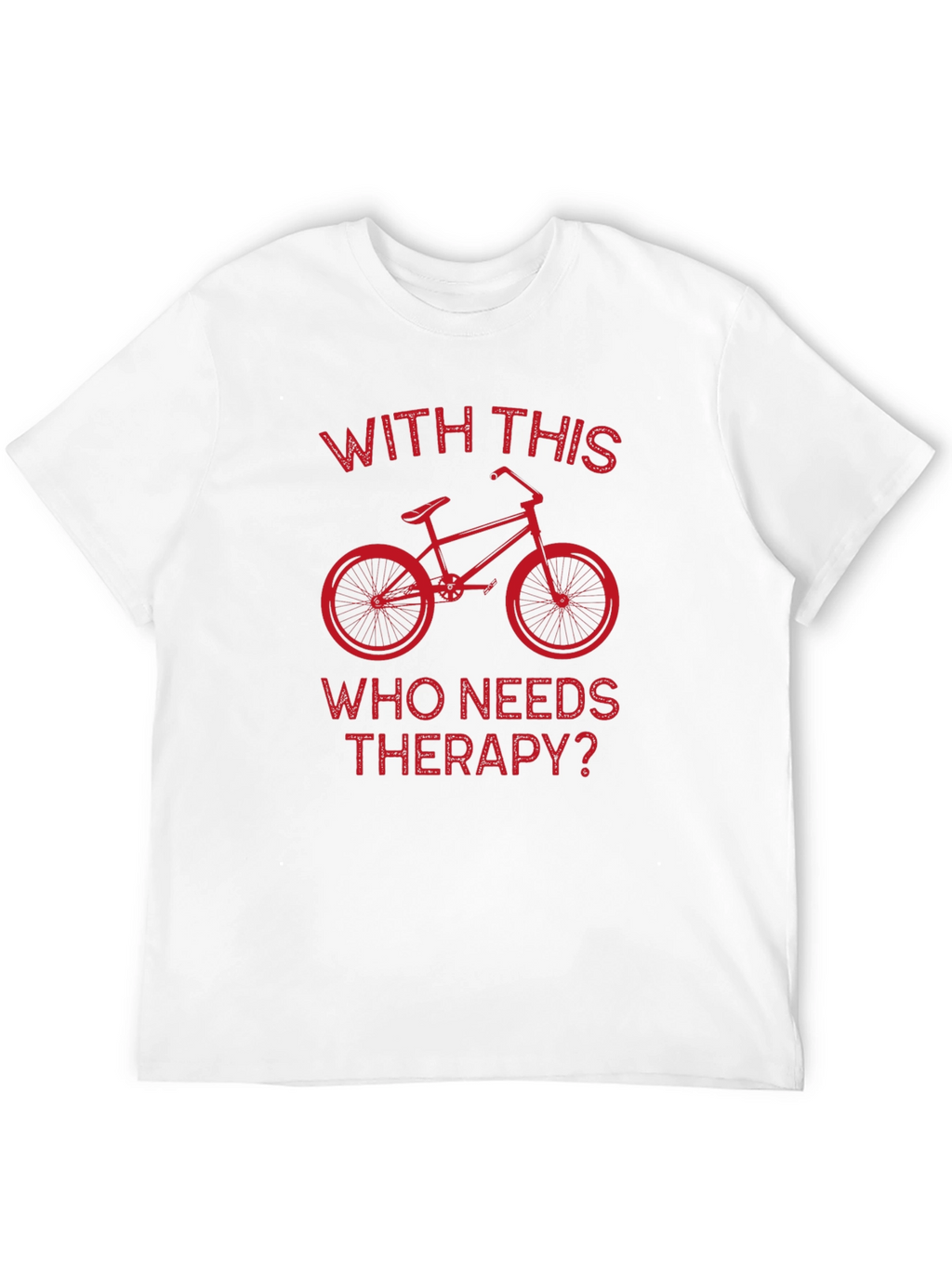 Cycling Therapy T-Shirt: Biker Humor Tee