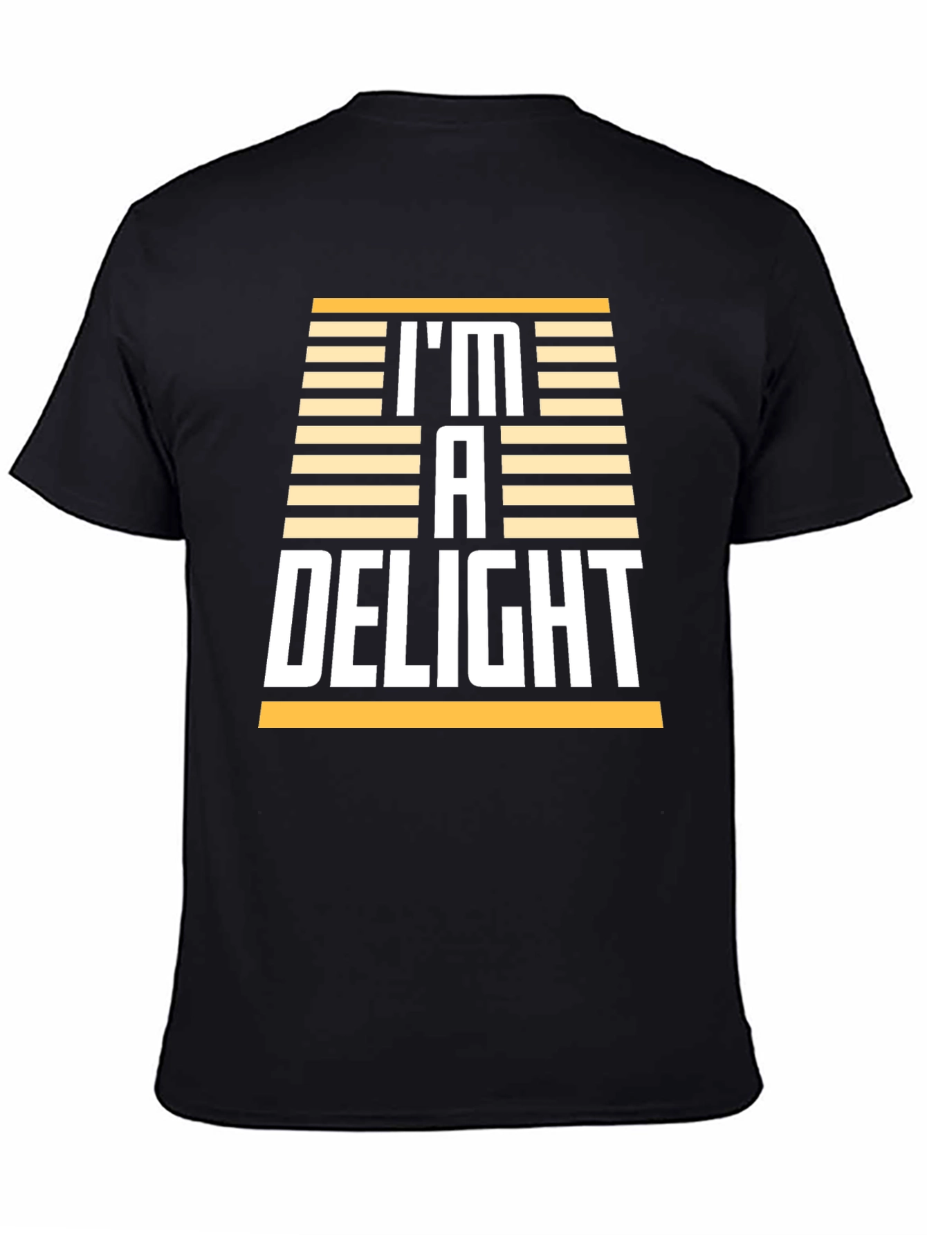 Im A Delight T-Shirt - Humorous Graphic Tee