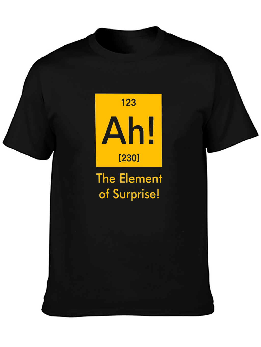 Surprise Element T-Shirt - Funny Science Tee