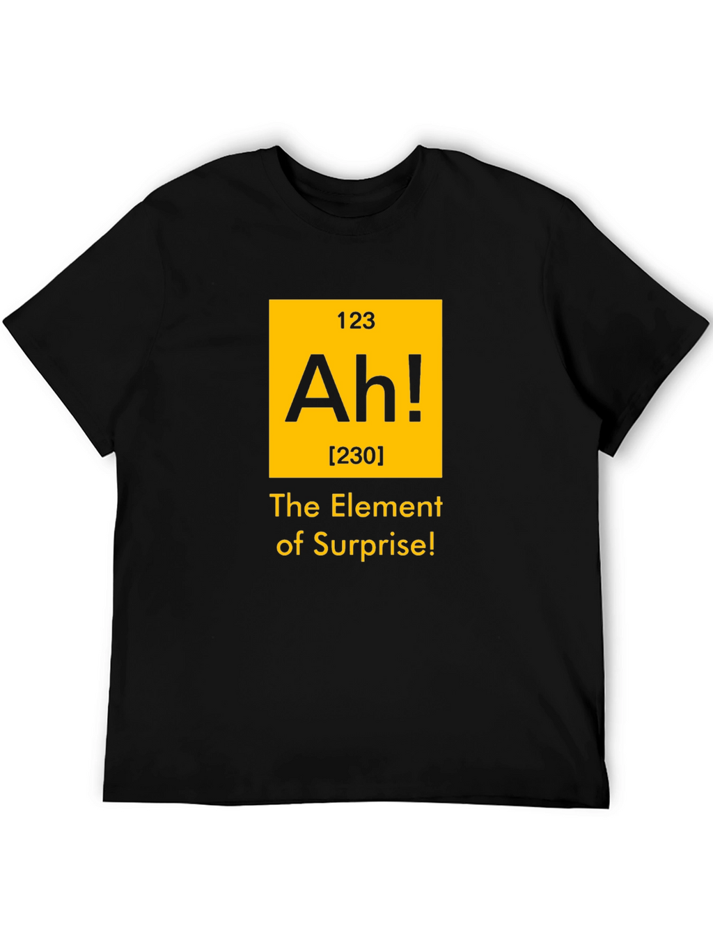 Surprise Element T-Shirt - Funny Science Tee