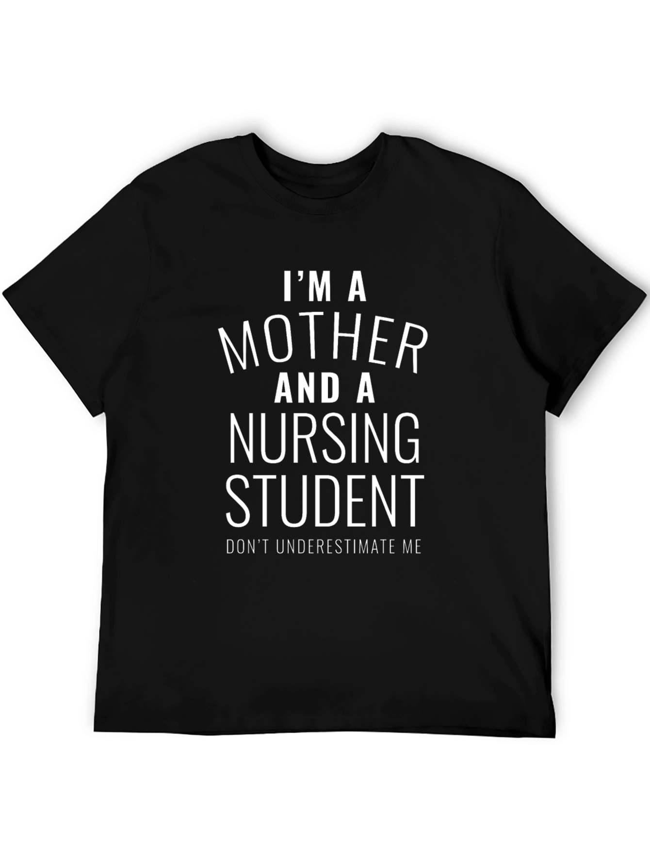 Mother & Nursing Student T-Shirt - Black
