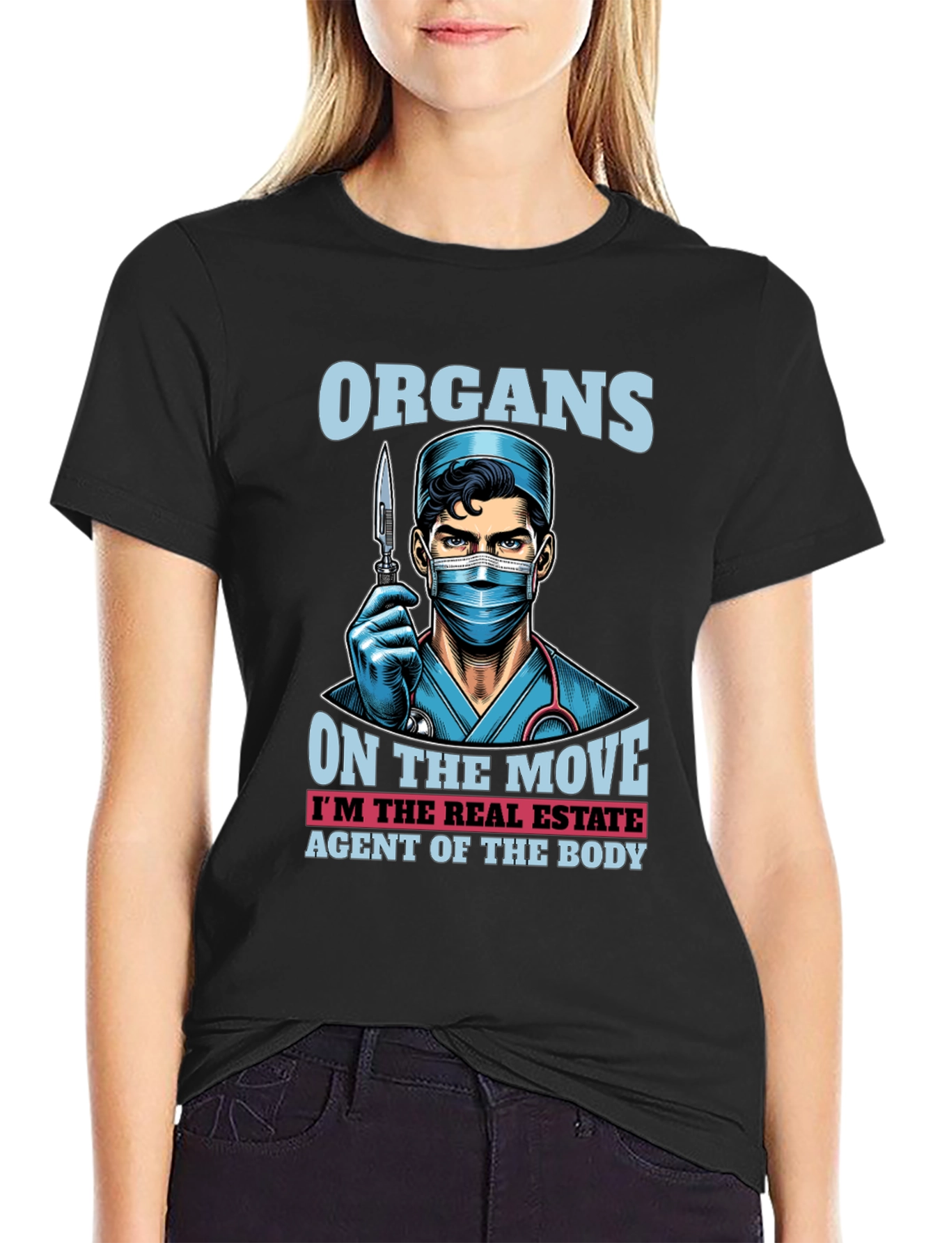Organ Transplant Surgeon Real Estate Agent Body T-Shirt