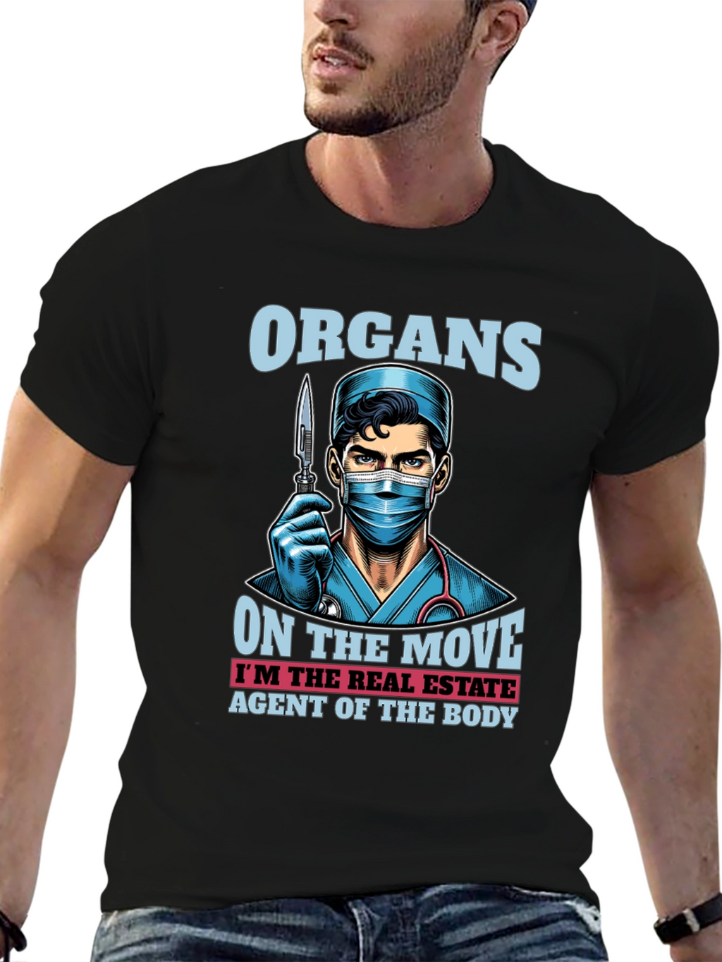 Organ Transplant Surgeon Real Estate Agent Body T-Shirt